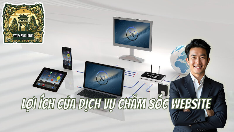 Lợi Ích Của Dịch Vụ Chăm Sóc Website Để Duy Trì SEO