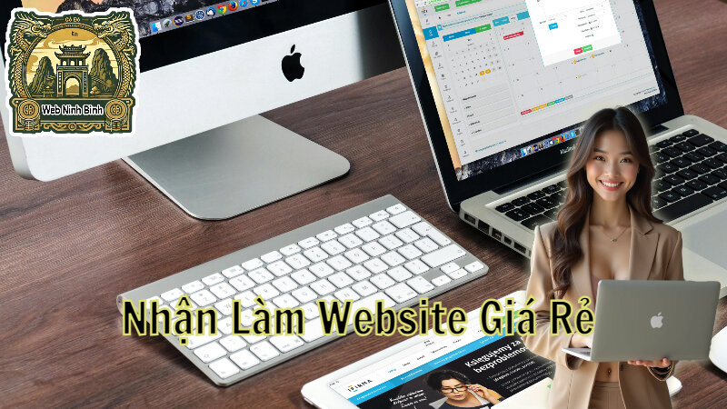 Nhận Làm Website Giá Rẻ Cho Các Cửa Hàng Tại Ninh Bình